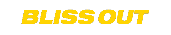 Bliss Out